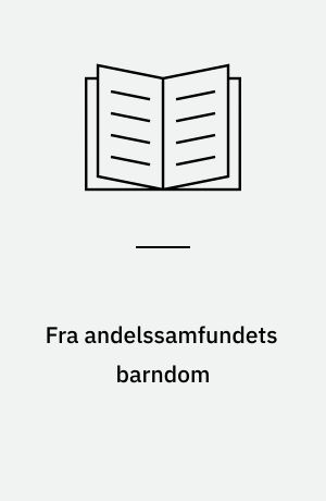Fra andelssamfundets barndom : en folkebog
