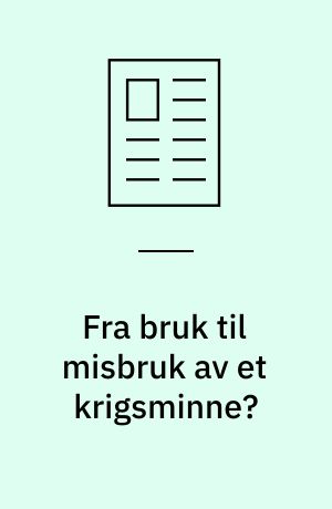 Fra bruk til misbruk av et krigsminne? : Falstad - nazileir, landssvikerfengsel og nasjonalt minnested
