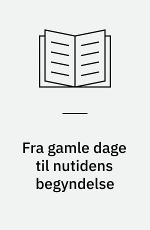 Fra gamle dage til nutidens begyndelse : overfredningsnævnets arbejde i årene 1962-1976