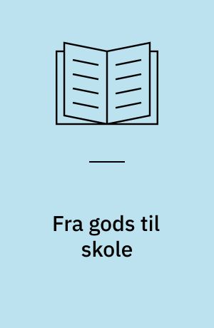 Fra gods til skole : Herlufsholm 1788-1887