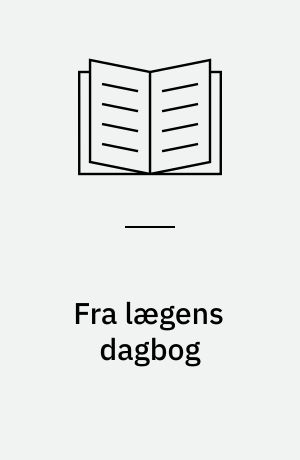 Fra lægens dagbog