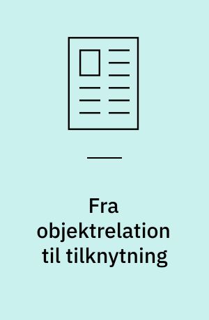 Fra objektrelation til tilknytning