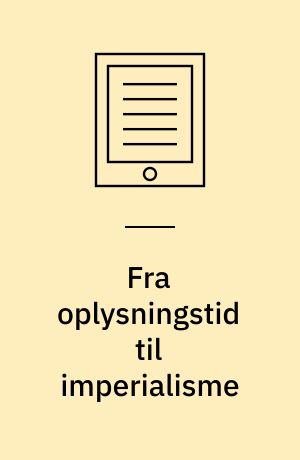 Fra oplysningstid til imperialisme