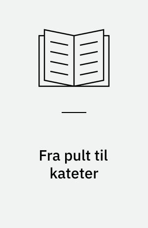 Fra pult til kateter : om sosialisering til læreryrket : en teoretisk studie