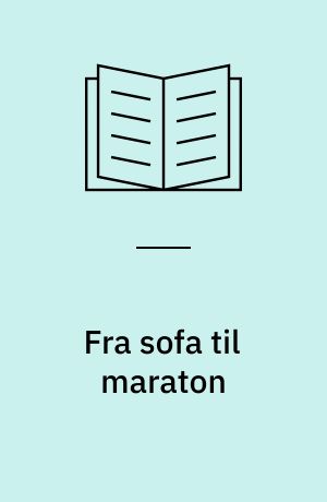 Fra sofa til maraton : når Niels kan, kan du også