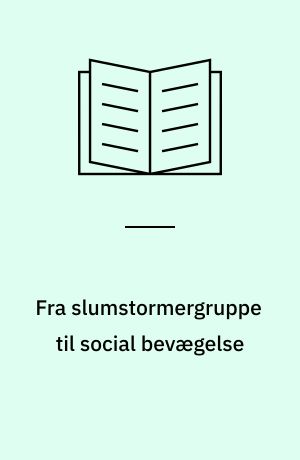 Fra slumstormergruppe til social bevægelse : BZ Vesteuropa 1969-1982 : en bibliografi