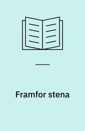 Framfor stena : folkeminne frå Gauldalsbygdene 2