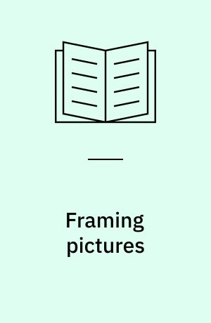 Framing pictures : film and the visual arts
