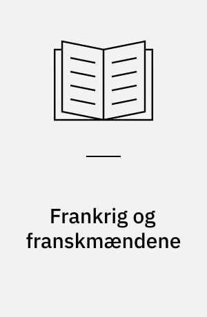 Frankrig og franskmændene