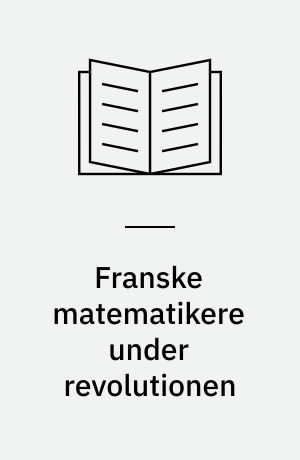 Franske matematikere under revolutionen