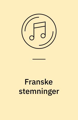 Franske stemninger