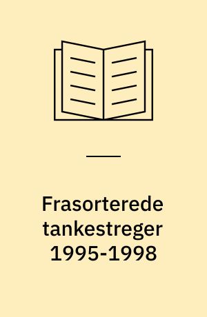 Frasorterede tankestreger 1995-1998