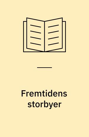 Fremtidens storbyer