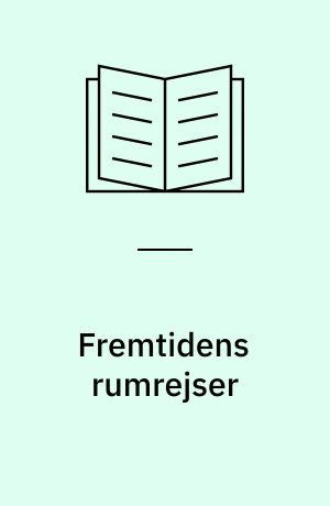 Fremtidens rumrejser