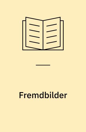 Fremdbilder : Auswanderung und Exil im internationalen Kino
