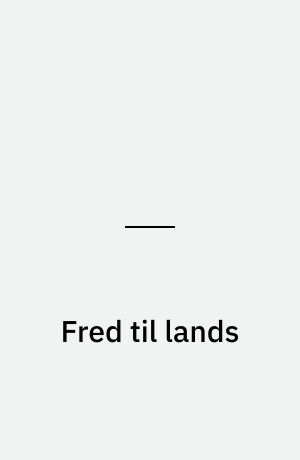 Fred til lands