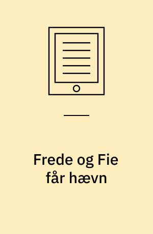 Frede og Fie får hævn