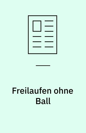 Freilaufen ohne Ball