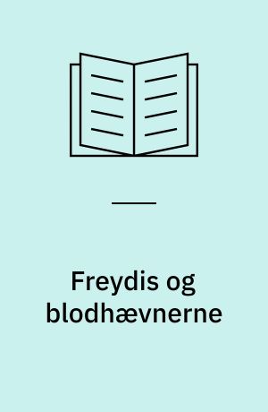 Freydis og blodhævnerne