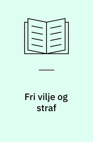 Fri vilje og straf