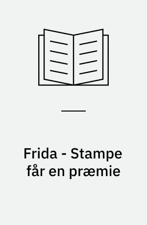 Frida - Stampe får en præmie