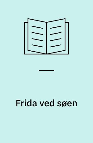 Frida ved søen