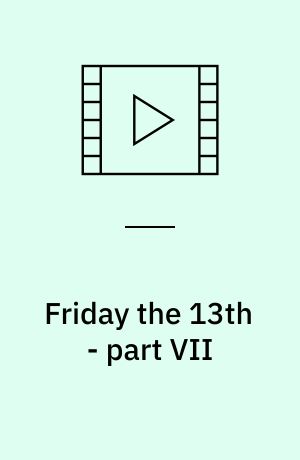 Friday the 13th - part VII : the new blood