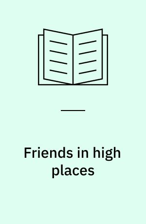 Friends in high places
