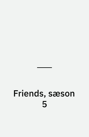 Friends, sæson 5