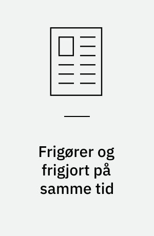 Frigører og frigjort på samme tid: Bomben under det moderne menneske