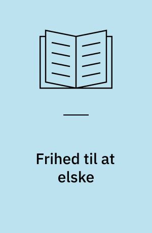 Frihed til at elske