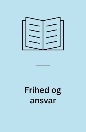 Frihed og ansvar