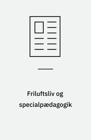 Friluftsliv og specialpædagogik