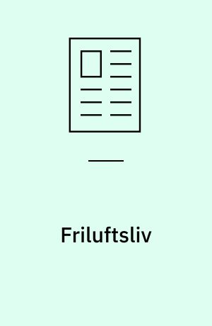 Friluftsliv En begreppsproblematisering