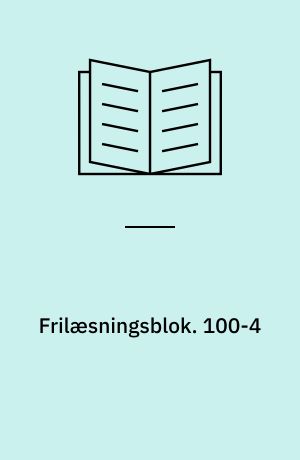 Frilæsningsblok. 100-4