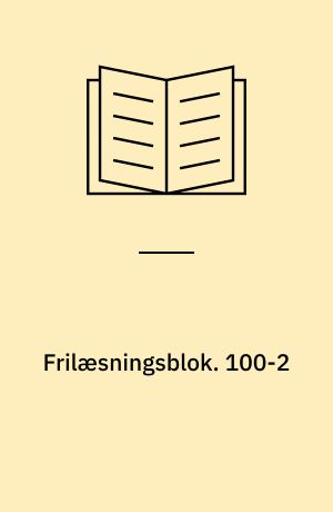 Frilæsningsblok. 100-2