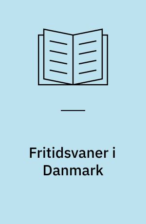 Fritidsvaner i Danmark