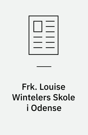 Frk. Louise Wintelers Skole i Odense