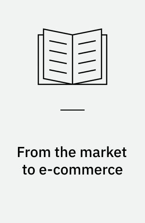 From the market to e-commerce