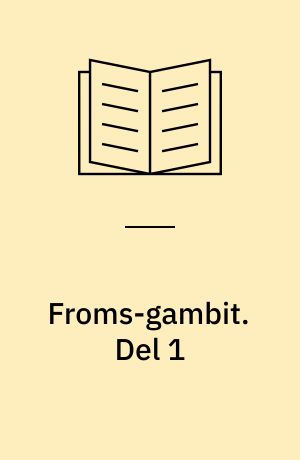 Froms-gambit : 1.f4,e5. Del 1