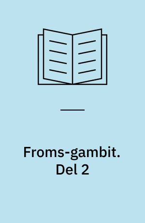 Froms-gambit : 1.f4,e5. Del 2
