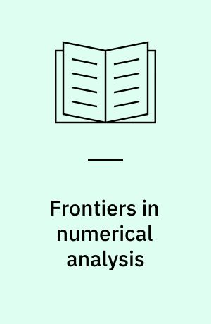 Frontiers in numerical analysis : Durham 2002