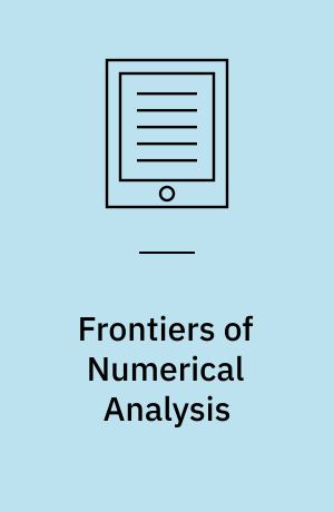 Frontiers of Numerical Analysis : Durham 2004