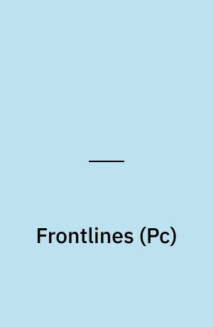 Frontlines : fuel of war