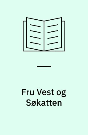 Fru Vest og Søkatten