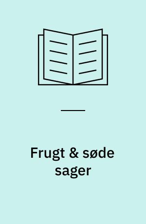 Frugt & søde sager : opskrifter fra Italien