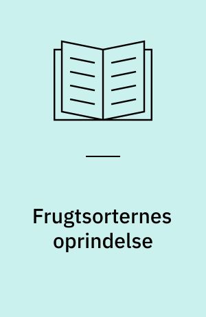 Frugtsorternes oprindelse