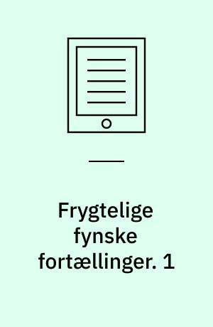 Frygtelige fynske fortællinger. 1