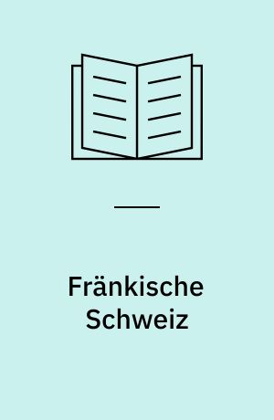 Fränkische Schweiz