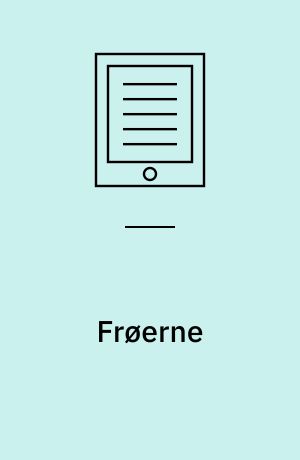 Frøerne : Komedie